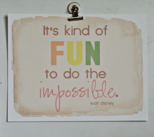 itskindoffuntodotheimpossible