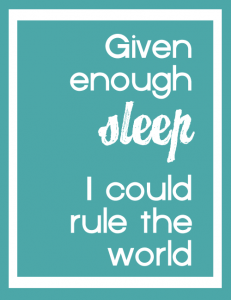 givenenoughsleep