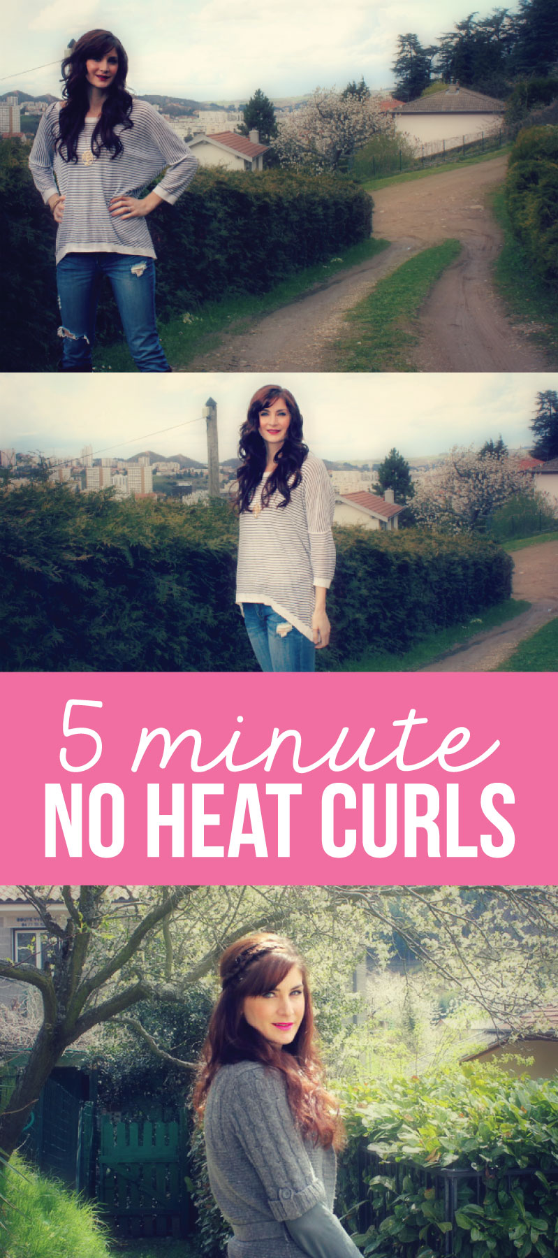 5 Minute No Heat Curls - curls 3 different ways!