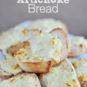 Cheesy Artichoke Bread- perfect for a SuperBowl party!