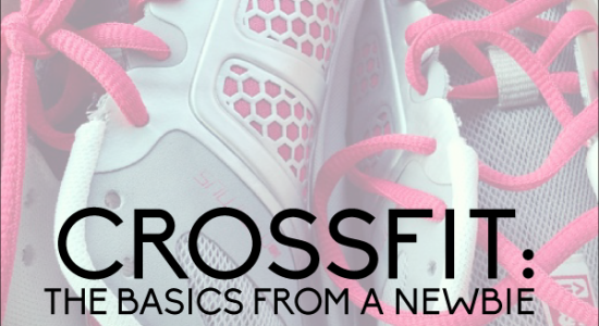 CrossFit: the Basics from a Newbie www.thirtyhandmadedays.com