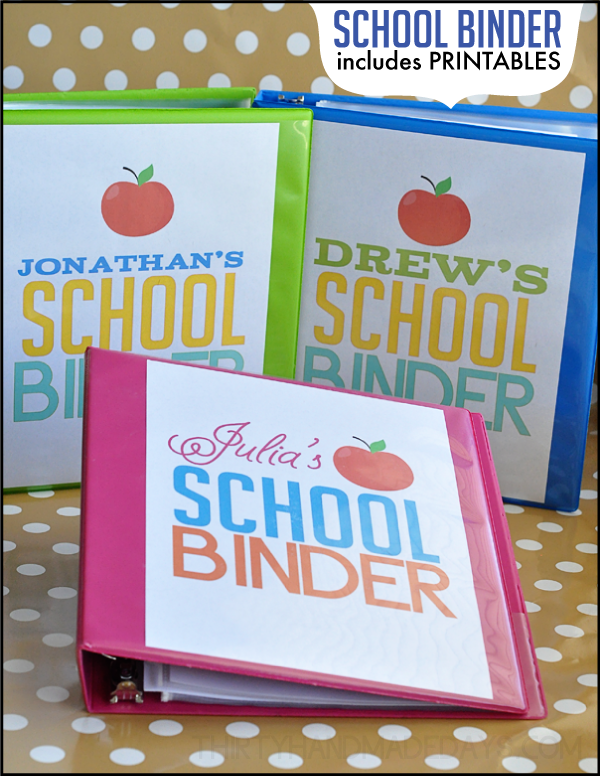 School Binder with printables from www.thirtyhandmadedays.com