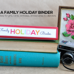 Make a Family Holiday Binder- tons of printable sheets and tips to create an awesome holiday binder! www.thirtyhandmadedays.com