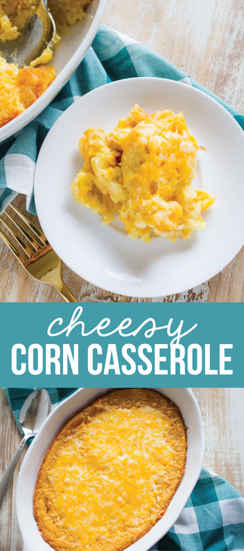 Cheesy Corn Casserole - a side dish recipe that everyone will love from www.thirtyhandmadedays.com