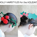 Holly Hairstyles for the Holidays- done 2 ways www.thirtyhandmadedays.com