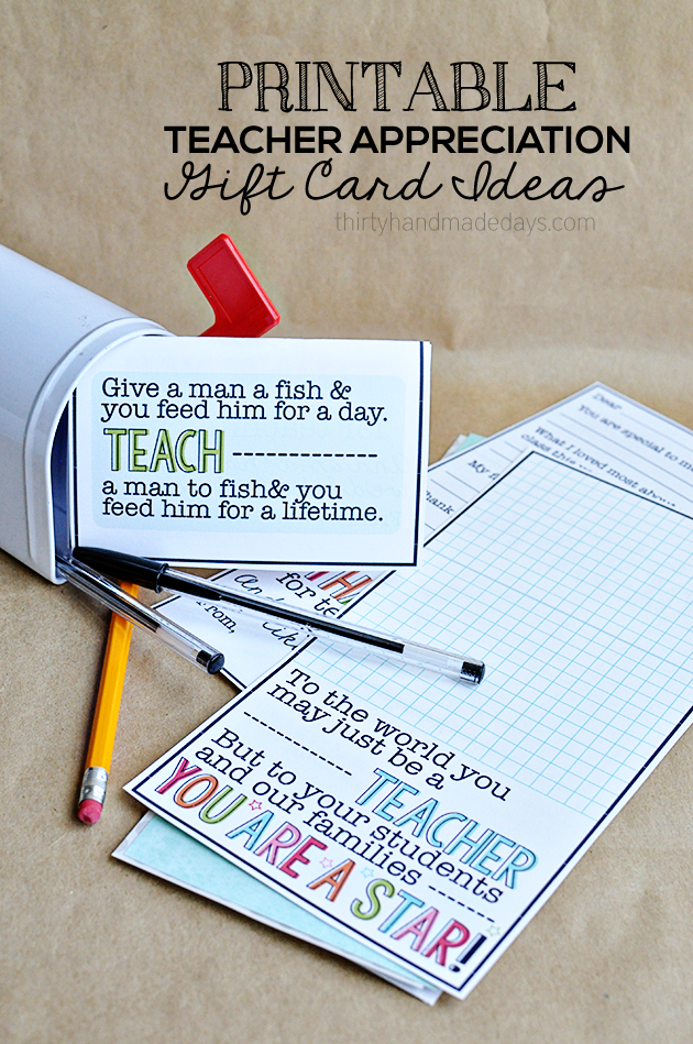 Cute Printable Teacher Gift Cards from www.thirtyhandmadedays.com