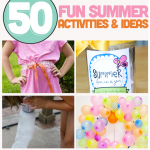 50 awesome summer ideas to have more fun! Thirty Handmade Days