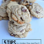 5 tips to make the perfect chocolate chip cookies every single time | Thirty Handmade Days