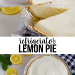 Refrigerator Lemon Pie - the perfect dessert for a summer day!