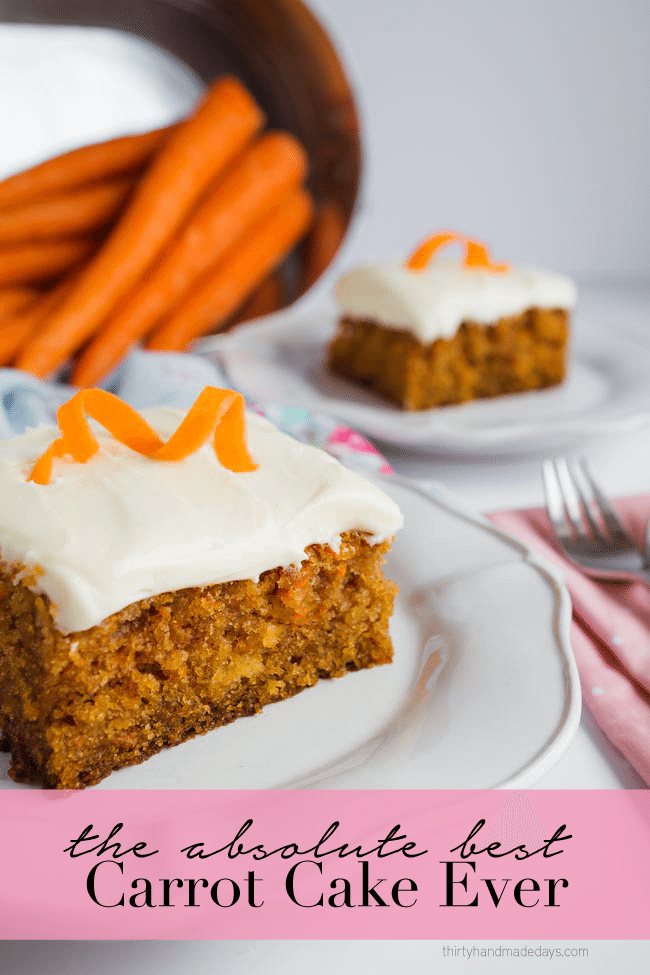 The best Carrot Cake Ever - Mom's recipe -- perfect for Easter www.thirtyhandmadedays.com