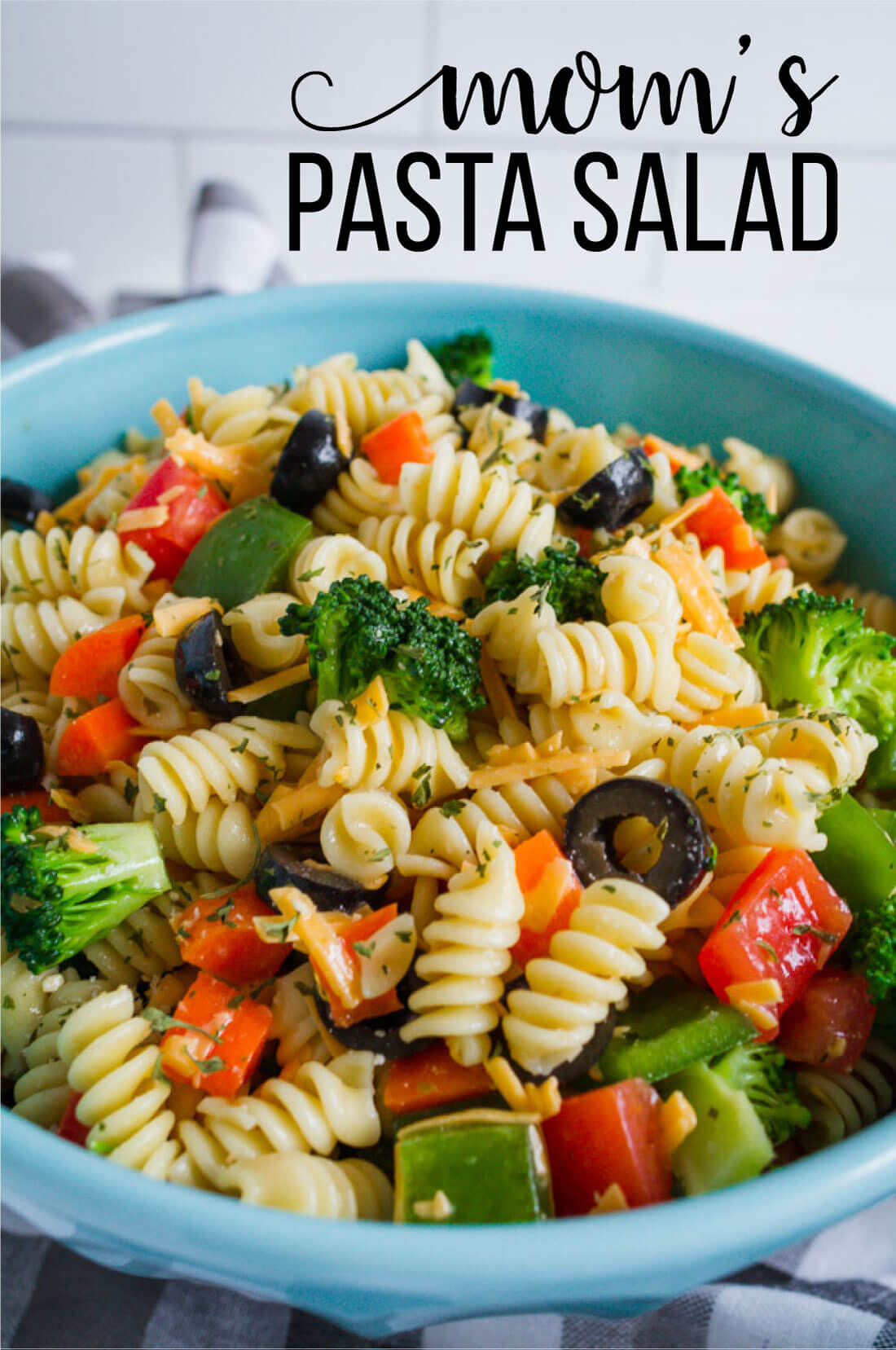 Mom's Pasta Salad Recipe - one of my all time favorites. www.thirtyhandmadedays.com