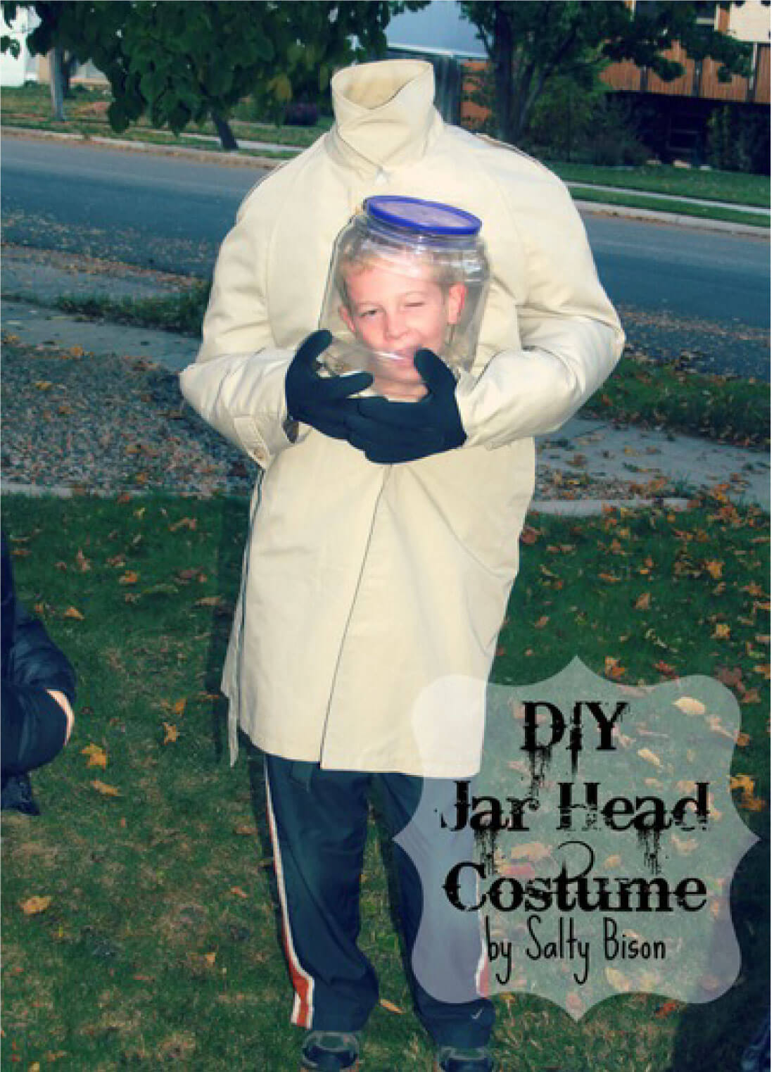 DIY Costume - make a jar head Halloween costume! via www.thirtyhandmadedays.com