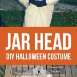 DIY Costume - make a jar head Halloween costume! via www.thirtyhandmadedays.com