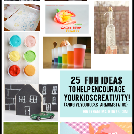 25 Fun Kids Ideas www.thirtyhandmadedays.com
