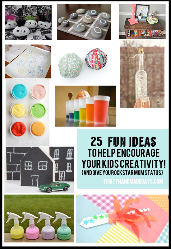 25 Fun Kids Ideas www.thirtyhandmadedays.com