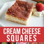 Food: Super Simple Cream Cheese Squares - ridiculously easy to make and oh so good!