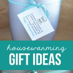 Housewarming Gift Ideas - easy idea to deliver to a new homeowner with cute printables included.