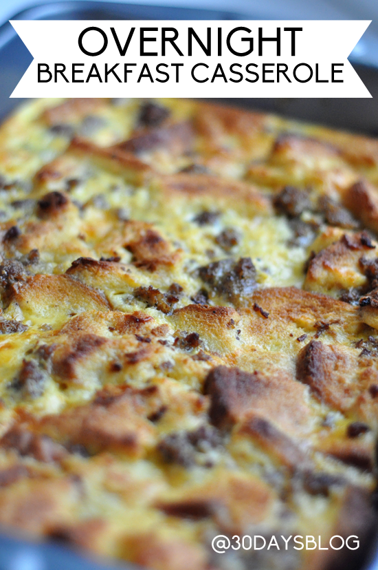 Overnight Breakfast Casserole www.thirtyhandmadedays.com