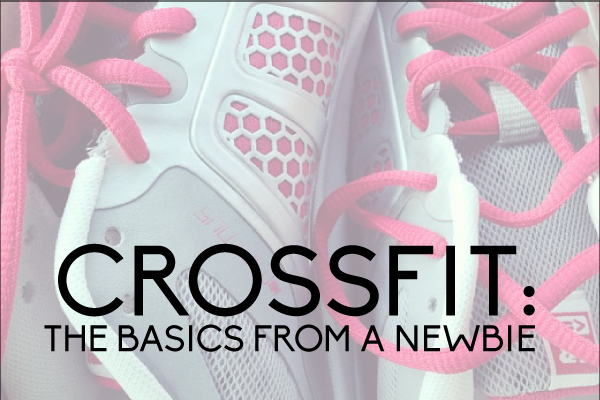 CrossFit: the Basics from a Newbie www.thirtyhandmadedays.com