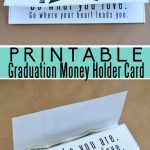 Printable Graduation Money Gift Card Holder - print out and use as a graduation gift.