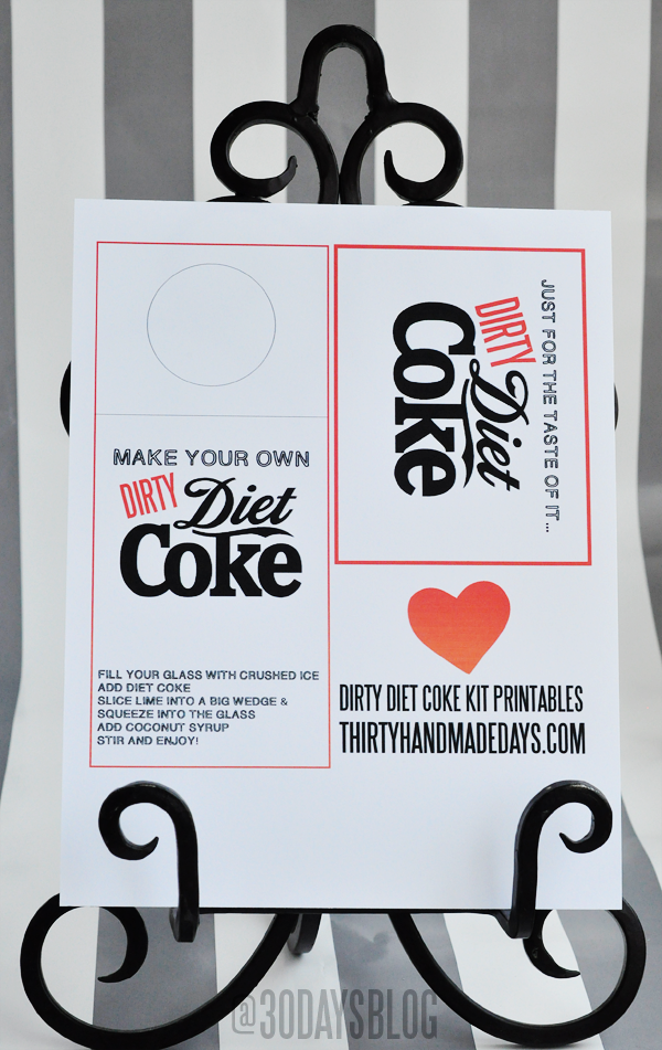 Dirty Diet Coke Printable www.thirtyhandmadedays.com