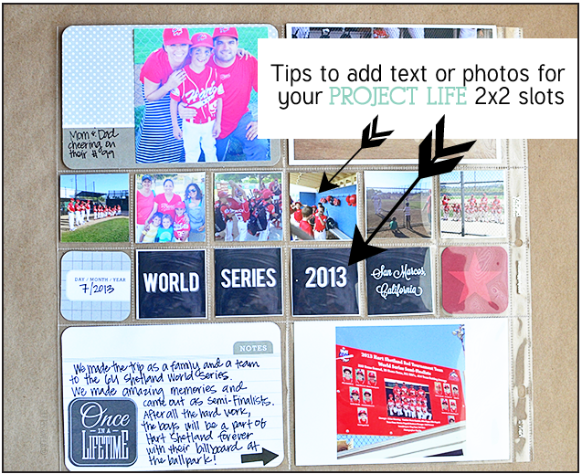 Tips to add text or photos for your PROJECT LIFE 2x2 slots www.thirtyhandmadedays.com