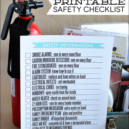 Simple things you can do to make sure your family is safe! Printable Safety Checklist www.thirtyhandmadedays.com