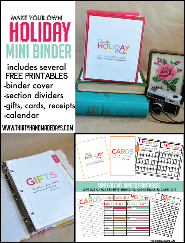 Make your own fabulous mini holiday binder - includes instructions and 14 printables to help you stay organized for the holidays! Amazing- must download! www.thirtyhandmadedays.com