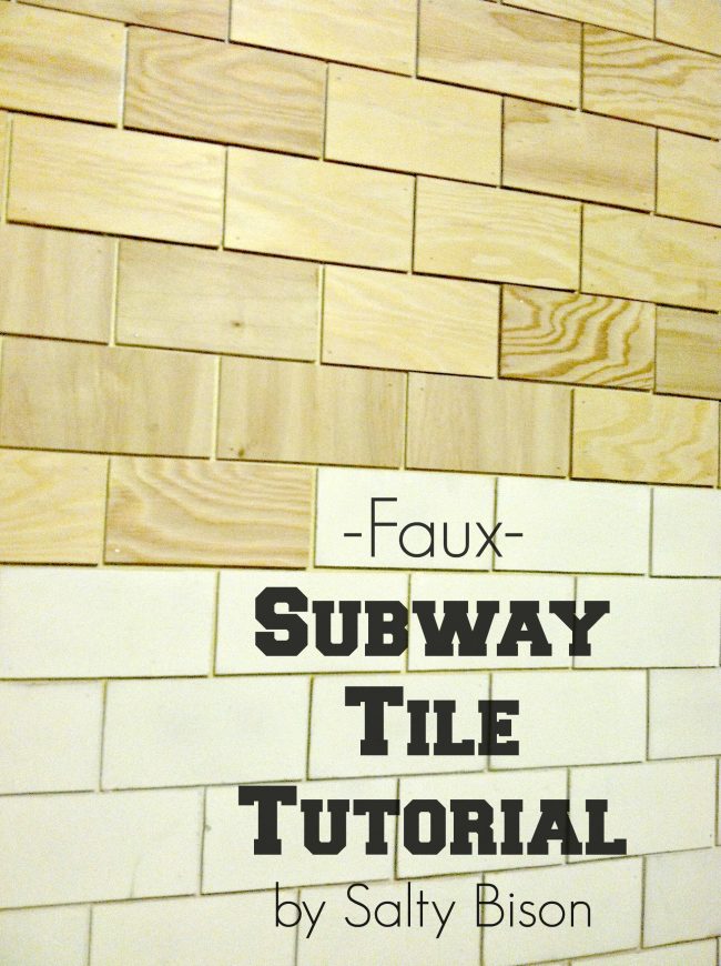 faux subway tile tutorial