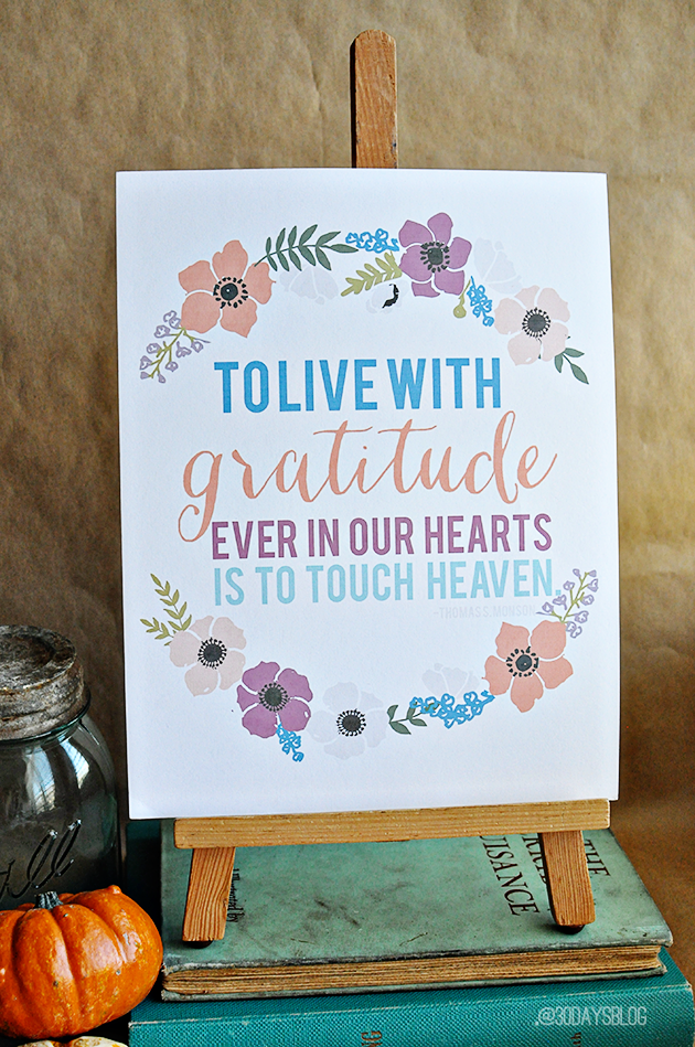 Printable Gratitude Quotes with creative blog hop --- learn more about why I'm grateful for my family www.thirtyhandmadedays.com