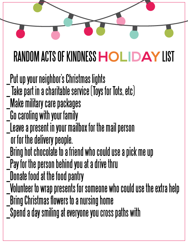 Printable Random Acts of Kindness for the Holidays List from www.thirtyhandmadedays.com