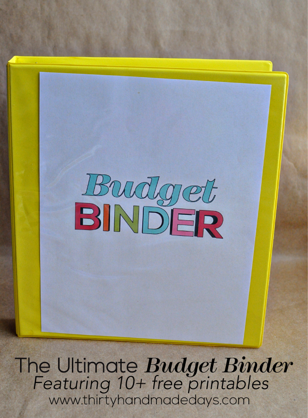 The Ultimate Budget Binder featuring 10+ printables from www.thirtyhandmadedays.com