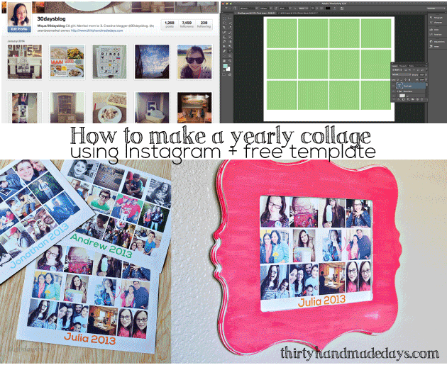 Create a Yearly Collage with this easy PSD template www.thirtyhandmadedays.com