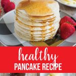 Healthy Pancake Recipe - make these 4 ingredient pancakes in the blender! www.thirtyhandmadedays.com