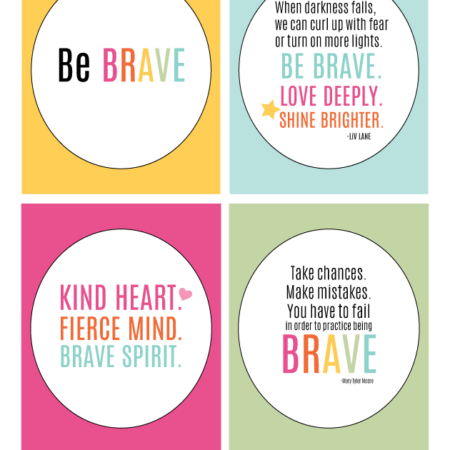 Printable Brave Quotes from www.thirtyhandmadedays.com
