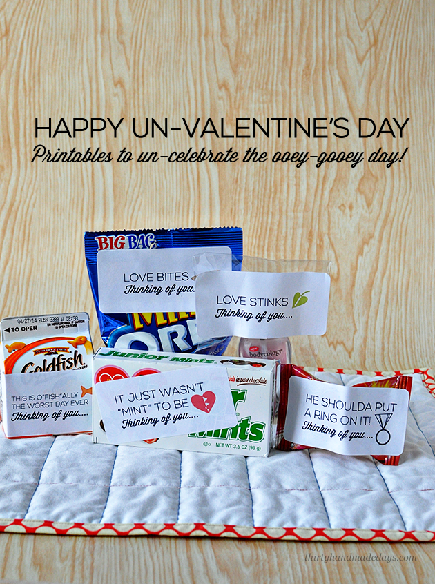 Happy Un-Valentine's Day- silly pun related printable labels for those who don't feel like celebrating Valentine's Day www.thirtyhandmadedays.com