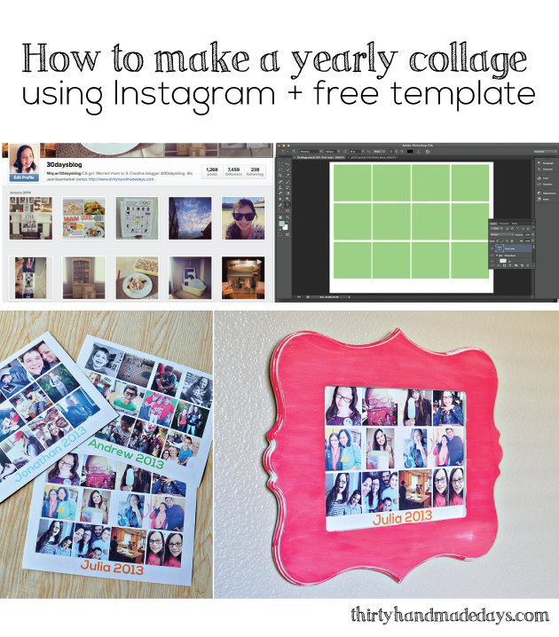 How to make a yearly collage using Instagram and a free template from www.thirtyhandmadedays.com