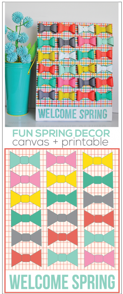 Cute "Welcome Spring" Bow Canvas- made using the new Cricut Explore.  So easy & fun way to welcome spring! Plus coordinating printable www.thirtyhandmadedays.com