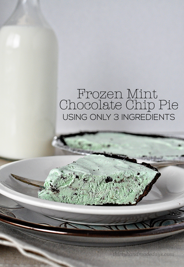 Simple Frozen Mint Chocolate Chip Pie- uses only 3 easy to find ingredients! Perfect for St. Patrick's Day or any time. www.thirtyhandmadedays.com