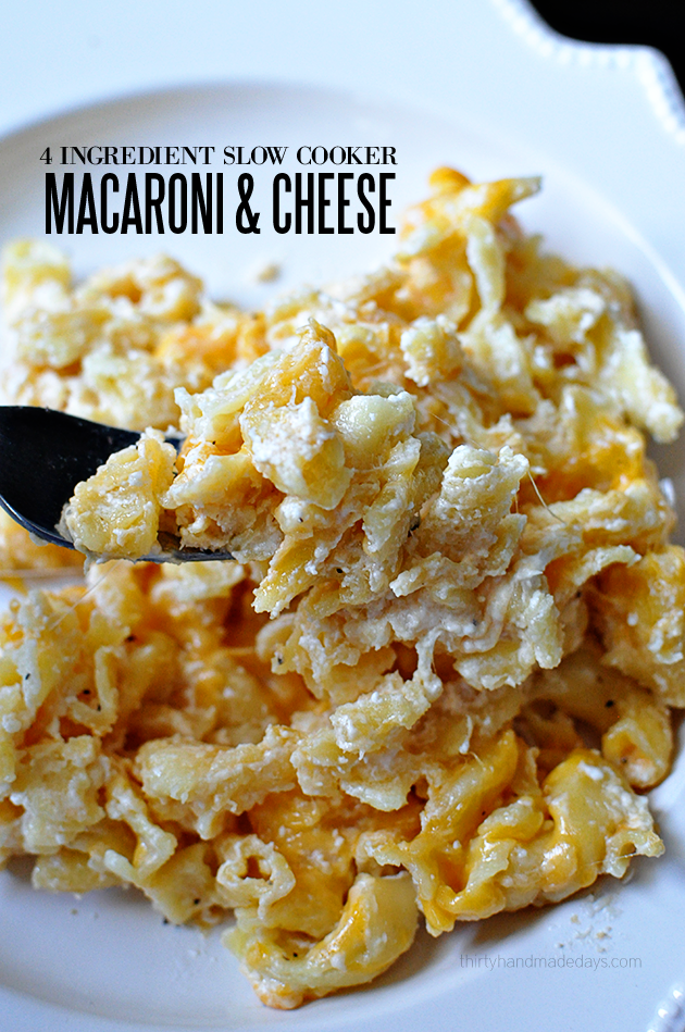 4 Ingredient Slow Cooker Macaroni and Cheese- is so easy to make and tastes great. | Thirty Handmade Days