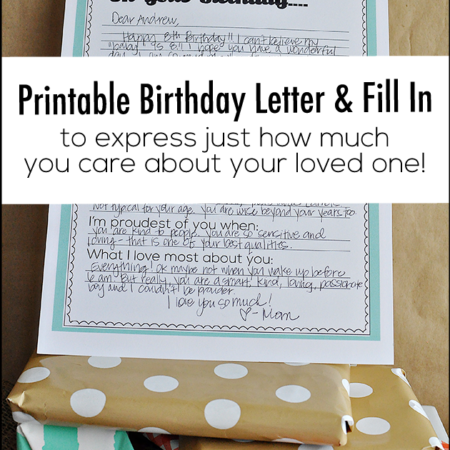 Printable Birthday Sheet- print this, fill it out and give to your son/daughter/grandchild, etc to let them know how much you love them on their special day.