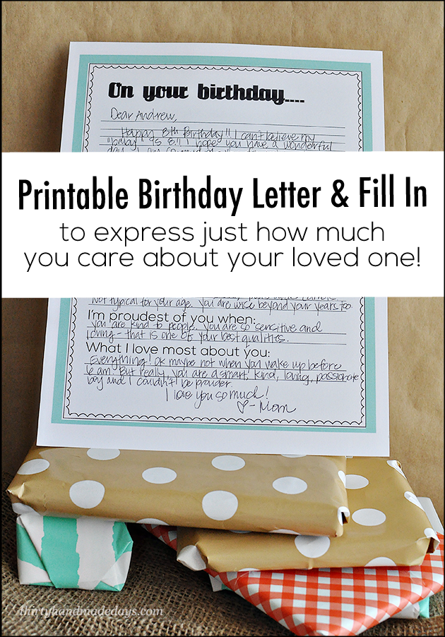 Printable Birthday Sheet- print this, fill it out and give to your son/daughter/grandchild, etc to let them know how much you love them on their special day.