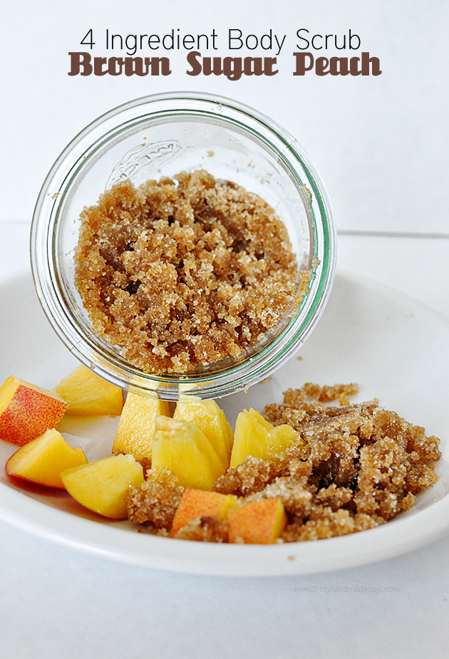 Super simple 4 Ingredient Body Scrub- Brown Sugar and Peach from Thirty Handmade Days