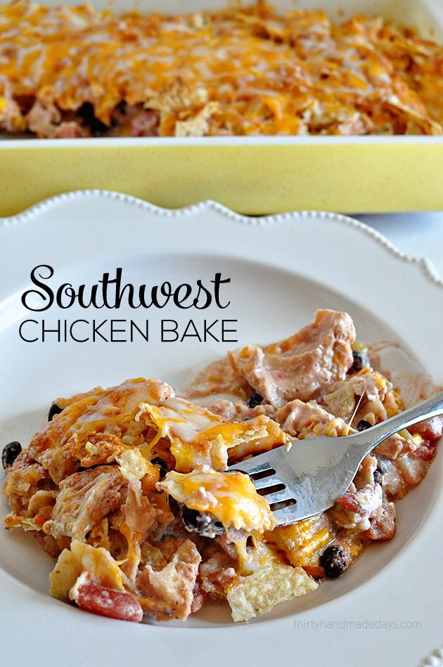 Super Simple Southwest Chicken Bake- make this yummy main dish and enjoy! www.thirtyhandmadedays.com