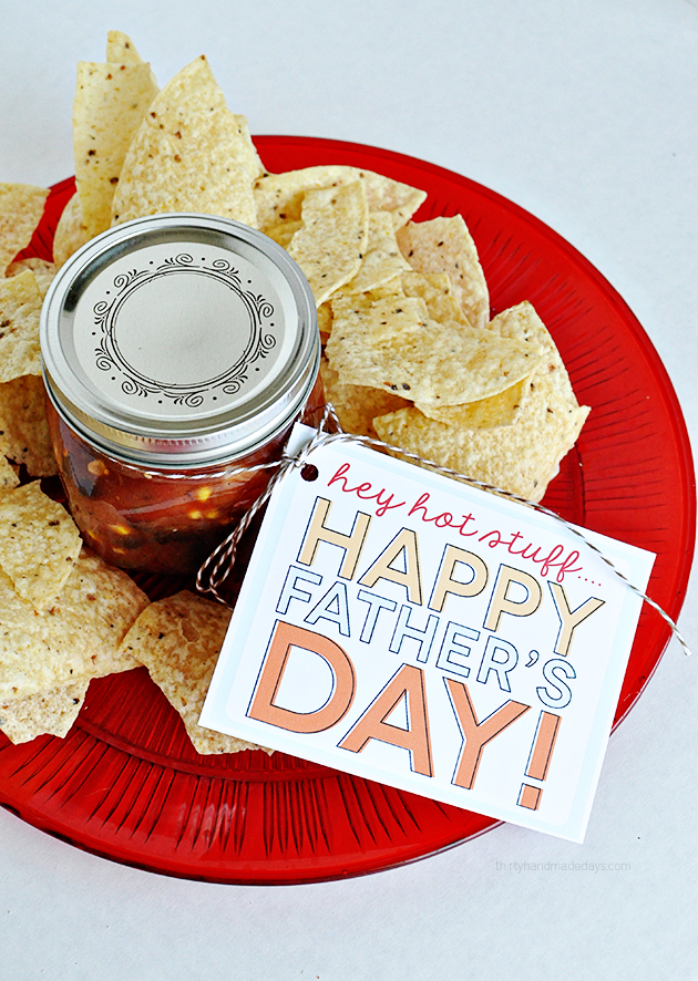 Printable Father's Day Tags  - Salsa and chips gift idea from www.thirtyhandmadedays.com