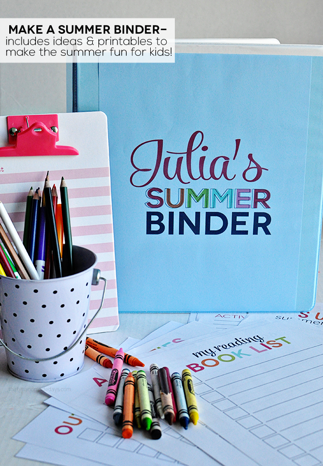 Printable Summer Binder- create a binder full of fun for your kids this summer! Beat the boredom blues! Printables for each section included.