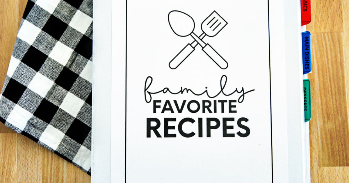 Family Favorites Recipe Book for Kids + Teenagers from 30daysblog