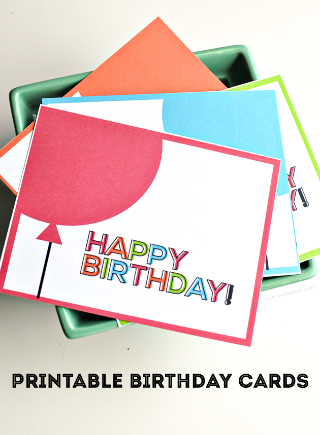 Printable Birthday Cards from Thirty Handmade Days