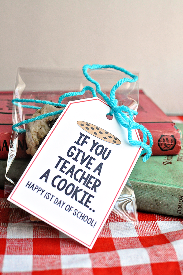 If you give a teacher a cookie back to school printable | Thirty Handmade Days