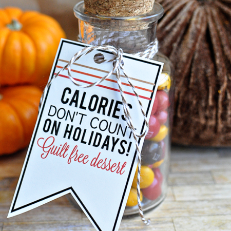 Calories don't count Treat Printable from www.thirtyhandmadedays.com